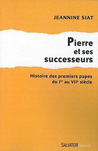 Pierre et ses successeurs