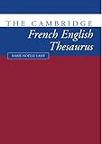 The Cambridge French-English Thesaurus
