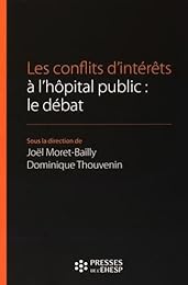 Les  conflits d'intérêts à l'hôpital public