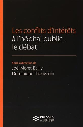 Les  conflits d'intérêts à l'hôpital public