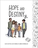 Hope And Destiny A Patient S And Parent S Guide To Sickle Cell Anemia Alan Sacerdote M D