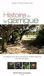 Histoire de la Garrigue