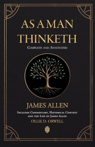 As a Man Thinketh: 120th Anniversary Edition: James Allen, Matthew