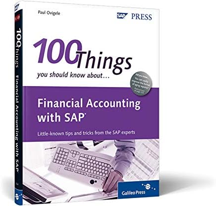 100 Things You Should Know About Financial Accounting with SAP