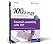 Financial Accounting with SAP: 100 Things You Should Know About... by Paul Ovigele