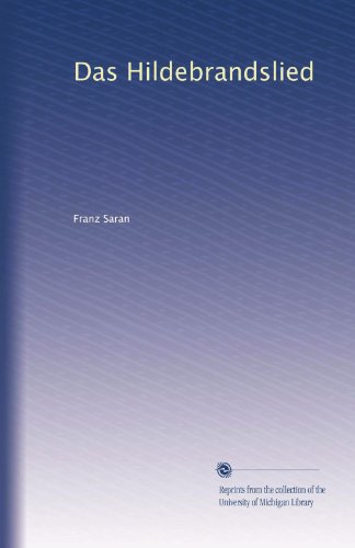 Das Hildebrandslied (German Edition)