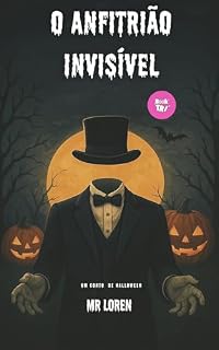 Livro Anfitrião Invisível: Nem todos os convidados saem vivos da festa