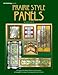 Prairie Style Panels