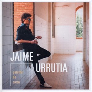 Jaime Urrutia - Patente De Corso By Jaime Urrutia - Zortam Music