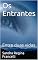 Livro Os Entrantes: Entre duas vidas