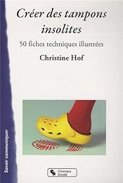 Créer des tampons insolites