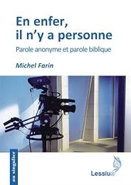 En enfer, il n'y a personne