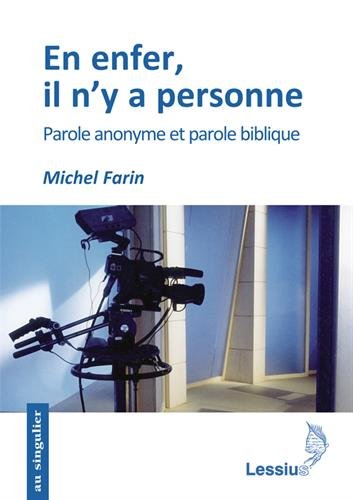 En enfer, il n'y a personne