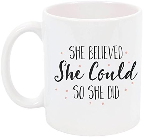 High Tide Mugs Coffee Mug, She Believed She Could So She Did