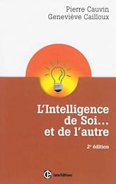 L' intelligence de soi et de l'autre