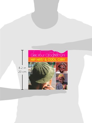 Your Crochet On! Hip Hats \u0026 Cool Caps 