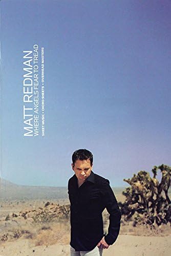 MATT REDMAN - WHERE ANGELS FEAR TO TREAD