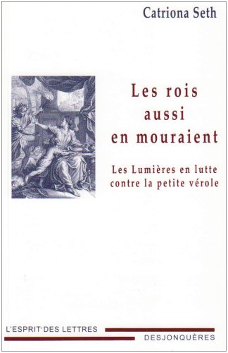 Les  rois aussi en mouraient