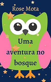 Livro Uma aventura no bosque
