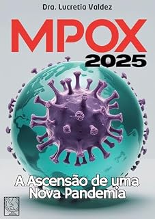 Livro Mpox 2025: A Ascensão de uma Nova Pandemia
