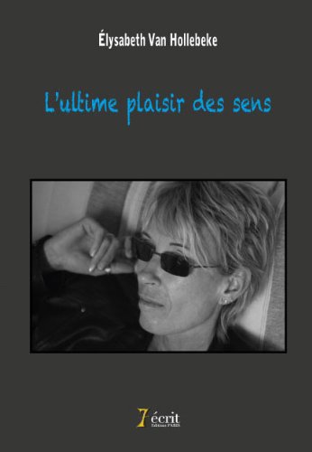 L' ultime plaisir des sens