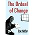 The Ordeal of Change