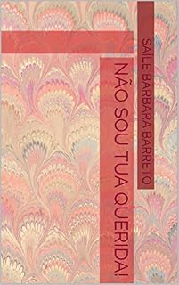 Livro NÃO SOU TUA QUERIDA!