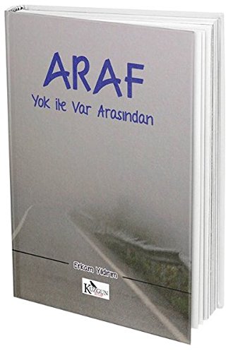 Araf - Yok Ile Var Arasindan