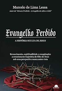 Livro Evangelho Perdido: A história oculta de Jesus