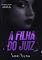 Livro A filha do Juiz