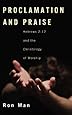 Proclamation and Praise: Hebrews 2:12 and the Christology of Worship