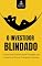 Livro O Investidor Blindado: Como Usar Opções para Proteger sua Carteira e Dormir Tranquilo na Bolsa