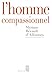 L'homme compassionnel by
