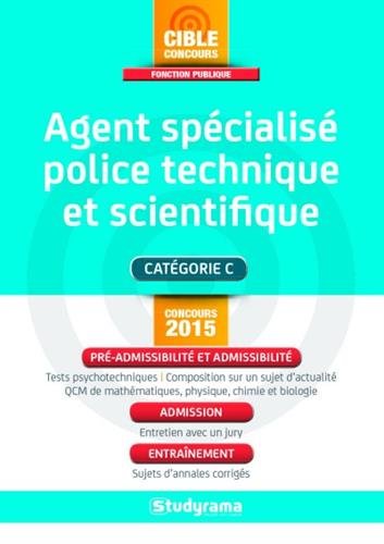 Agent spécialisé de police technique et scientifique