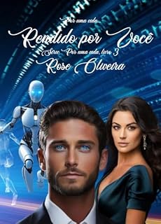 Livro Por uma vida : Rendido por você (Por uma vida - Rendido por você Livro 1)