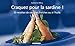 Craquez pour la sardine ! : 30 Recettes de sardines fraîches ou à l'huile by Catherine Mery, Pierre Desgrieux
