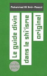 Le  guide divin dans le shî'isme originel