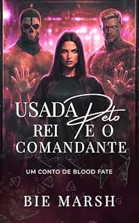 Livro Usada pelo Rei e o Comandante