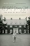 Not Bad for Delancey Street: The Rise of Billy Rose (Brandeis Series in American Jewish History, Cul by Mark Cohen