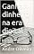 Livro Ganhar dinheiro na era digital: O Guia para Dominar o Dropshipping e a Afiliação Amazon