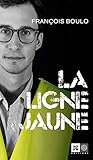 La ligne jaune by