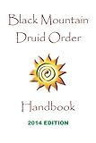 Black Mountain Druid Order Handbook by Charlton Hall