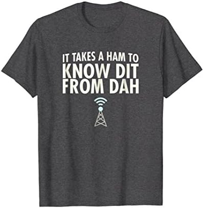 Dit From Dah Ham Radio T-Shirt: Morse Code CW Operator