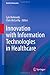 Innovation with Information Technologies in Healthcare (Health Informatics) - Book by Lyle Berkowitz, MD