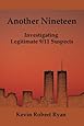 Another Nineteen: Investigating Legitimate 9/11 Suspects