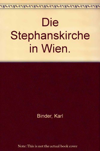 Die Stephanskirche in Wien