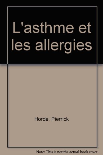L' asthme et les allergies