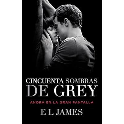 Cincuenta sombras de Grey / Fifty Shades of Grey (Trilog&Atilde;&shy;a Cincuenta Sombras) (Spanish Edition) Paperback &acirc;&euro;&ldquo; January 6, 2015