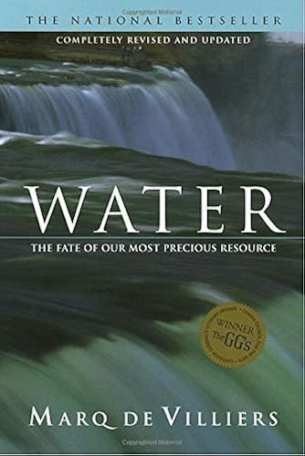 Download Water (Revised edition): The Fate of Our Most Precious Resource PDF