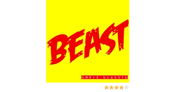 Beast By Chris Classic On Amazon Music Amazon Com beast by chris classic on amazon music